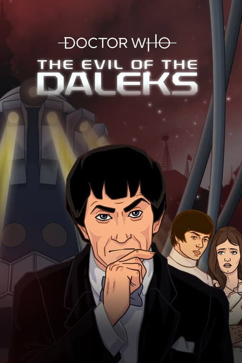 Affiche du film Doctor Who: The Evil of the Daleks (2021)