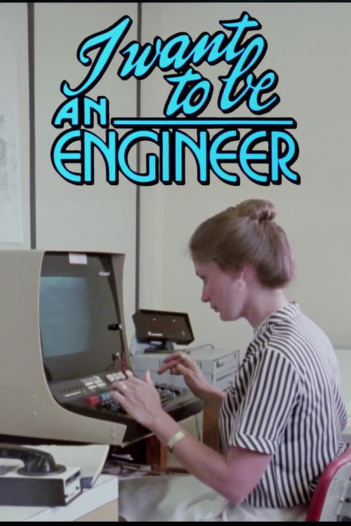 ملصق فيلم I Want to Be an Engineer (1983)