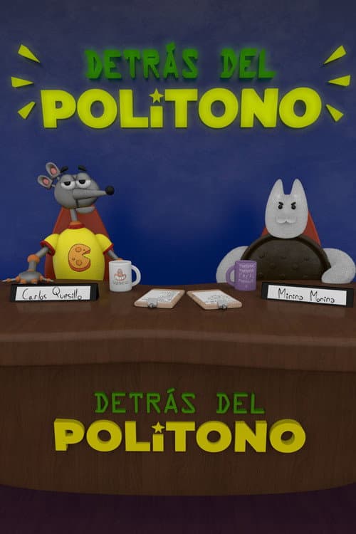 Affiche du film Detrás del polítono (2024)