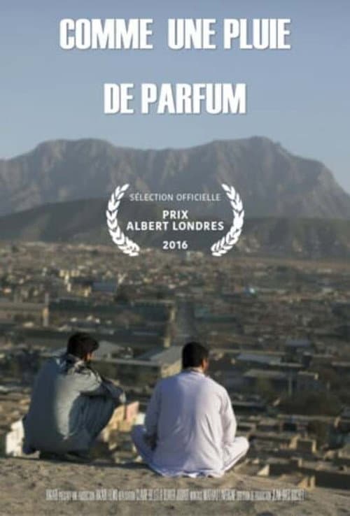 Comme une pluie de parfum (2015) movie poster
