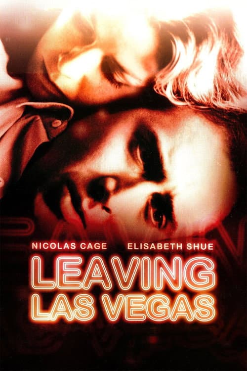 Affiche du film Leaving Las Vegas (1995)