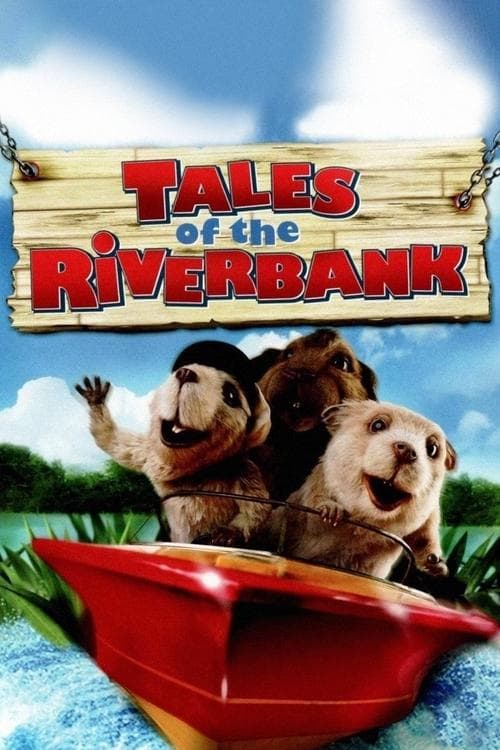 Affiche du film Tales of the Riverbank (2008)