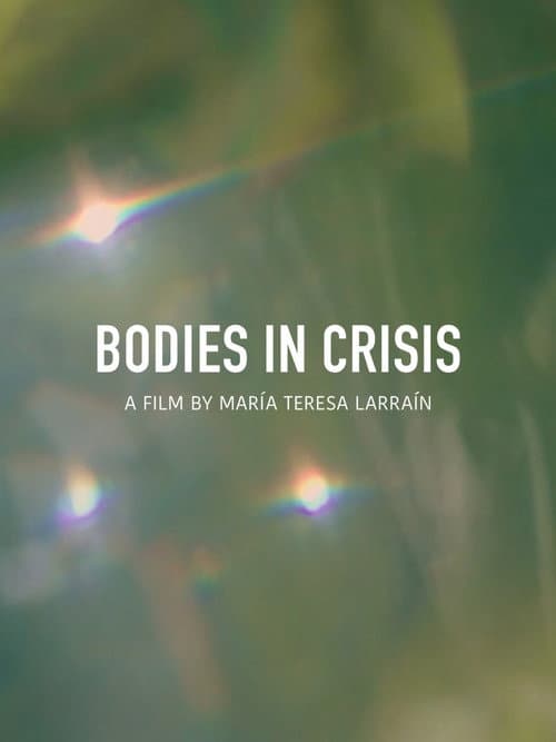 Affiche du film Cuerpos en Crisis (2025)