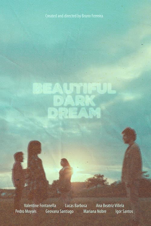 ملصق فيلم Beautiful Dark Dream (2025)