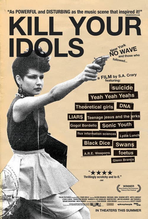 Kill Your Idols (2004) movie poster