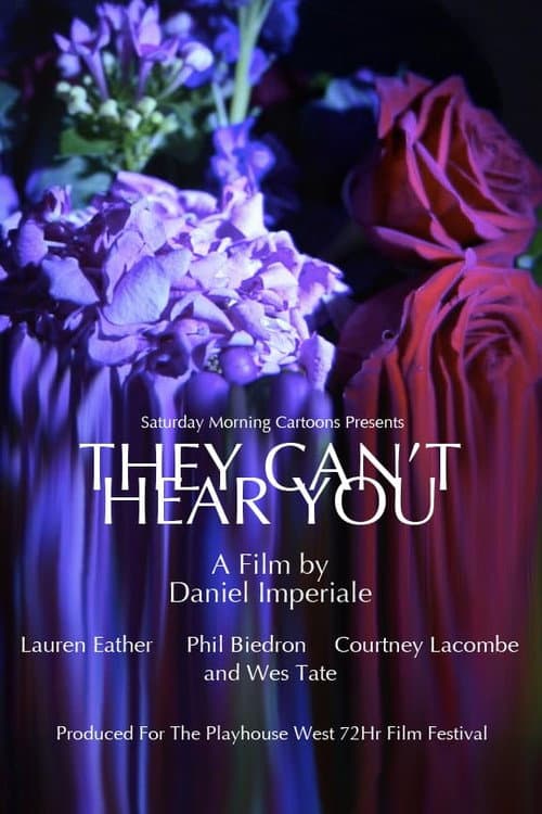 They Can't Hear You (2016) movie poster