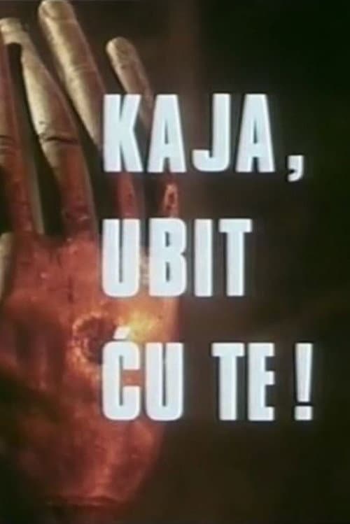 Kaja, ubit ću te! (1967) movie poster