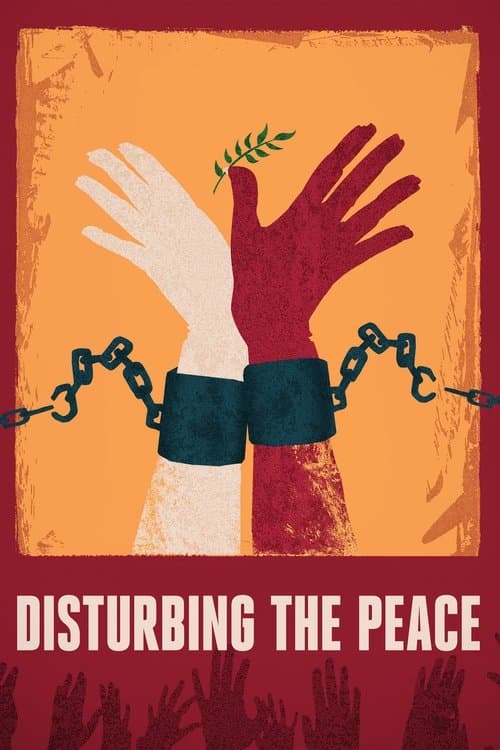 Affiche du film Disturbing the Peace (2016)