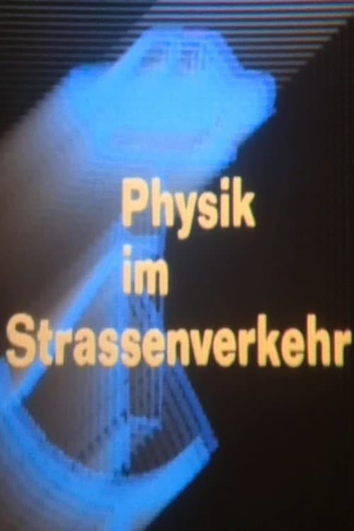 Physik im Strassenverkehr (1983) movie poster