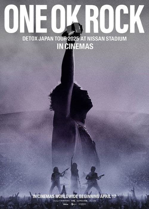 ONE OK ROCK DETOX JAPAN TOUR AT NISSAN STADIUM 2025 IN CINEMAS (2026) movie poster