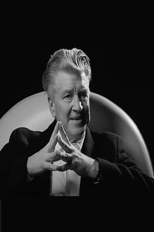 Affiche du film David Lynch: The Idea Dictates Everything (2021)