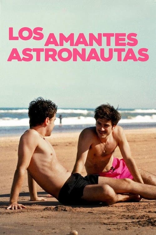 ملصق فيلم Los amantes astronautas (2024)