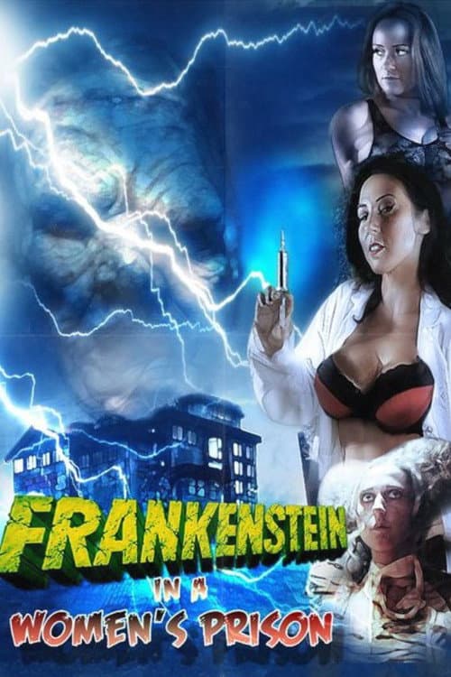 Frankenstein In A Women's Prison (2017) movie poster