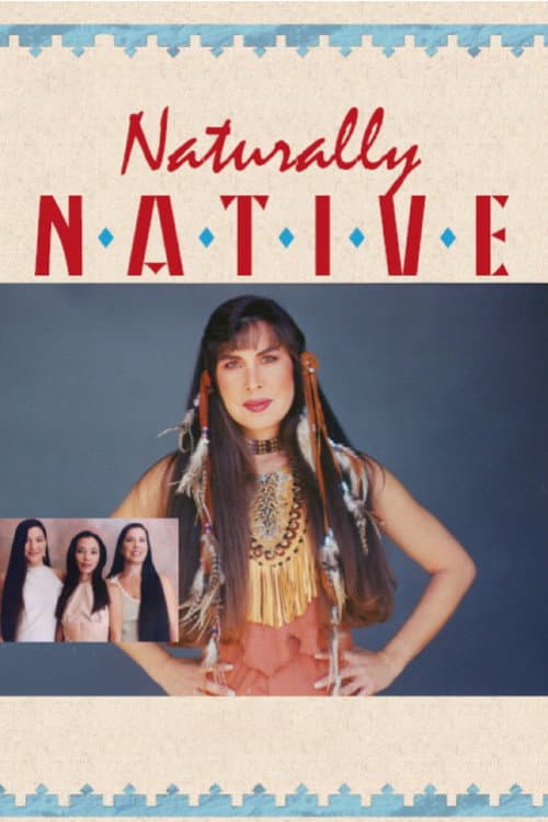 Naturally Native (1999) movie poster