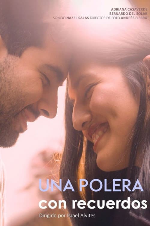 Affiche du film Una Polera Con Recuerdos (2025)