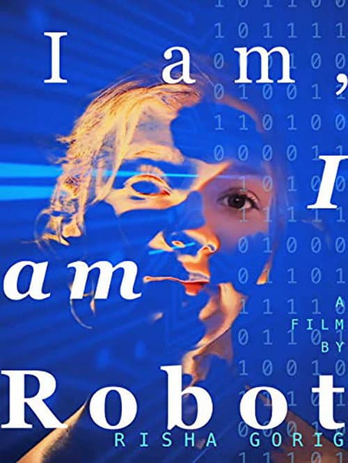 ملصق فيلم I am: I am Robot (2017)