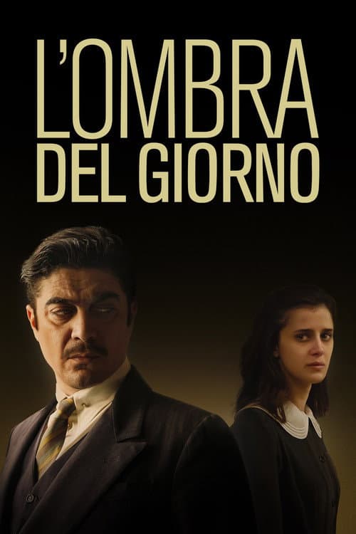 Affiche du film L'ombra del giorno (2022)