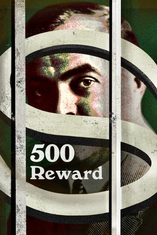 $500 Reward (1911) movie poster