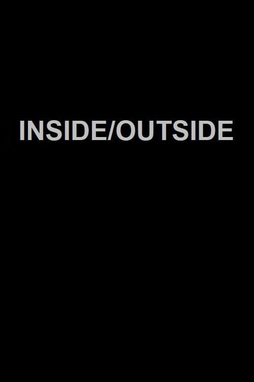 Inside/Outside (2012) movie poster