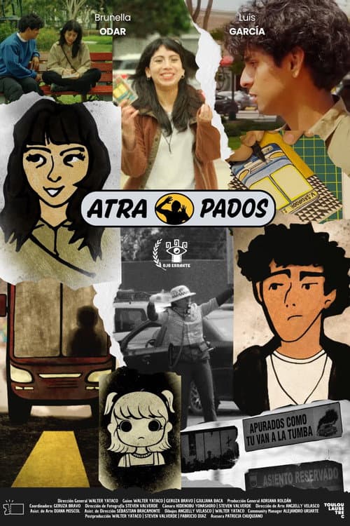 Affiche du film ATRAPADOS: Un viaje transmedia a través de la deshumanización limeña (2025)