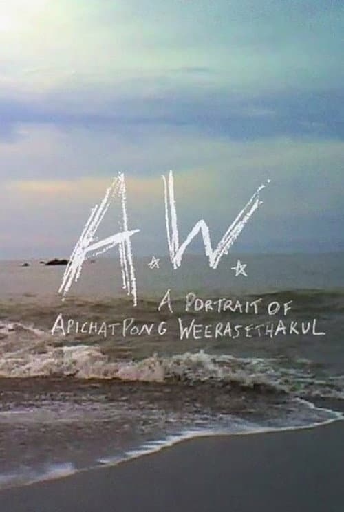 Affiche du film A.W. A Portrait of Apichatpong Weerasethakul (2018)