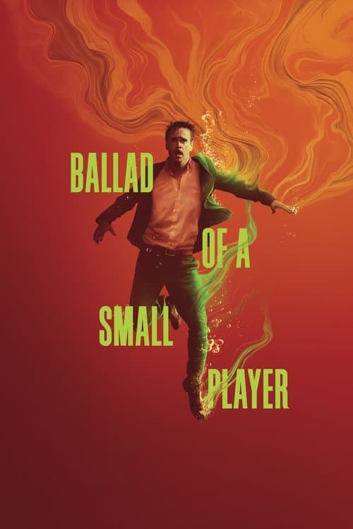 Ballad of a Small Player (2025) movie poster