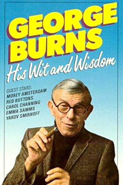 ملصق فيلم George Burns: His Wit and Wisdom (1989)