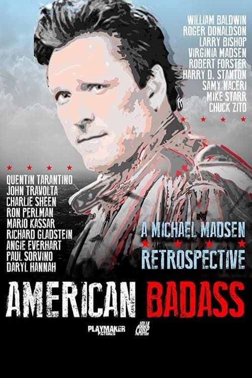 American Badass: A Michael Madsen Retrospective (2022) movie poster