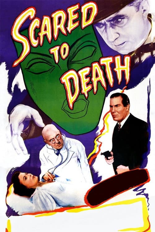 ملصق فيلم Scared to Death (1947)