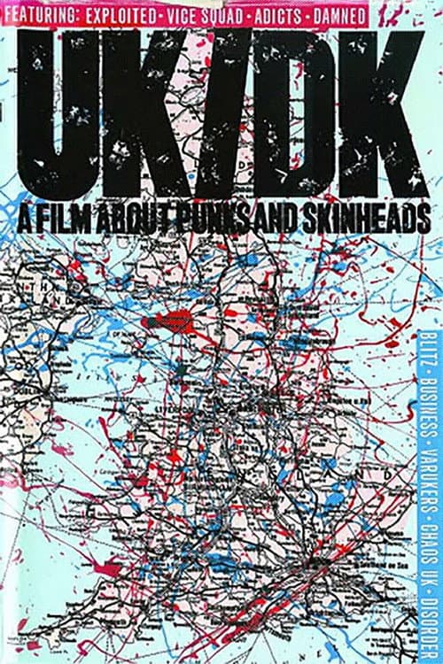 Affiche du film UK/DK: A Film About Punks and Skinheads (1983)