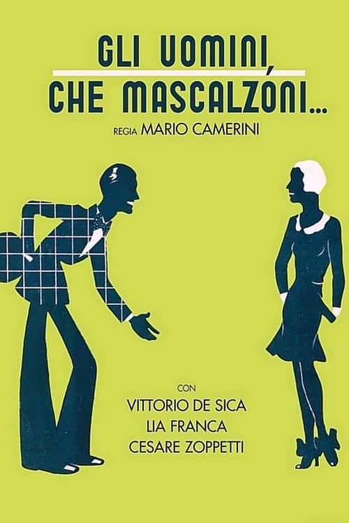 Gli uomini, che mascalzoni... (1932) movie poster