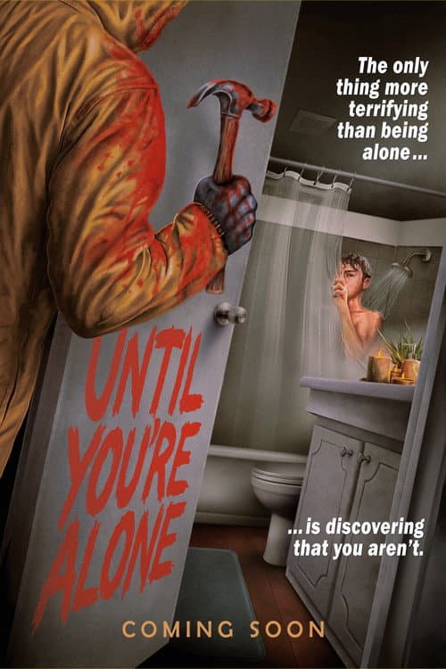 ملصق فيلم Until You're Alone