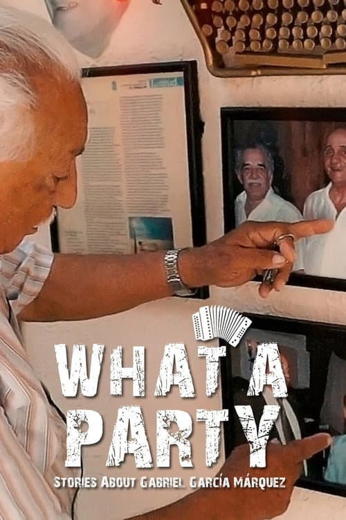 ملصق فيلم La Gran Parranda – Historias sobre Gabriel García Márquez (2022)