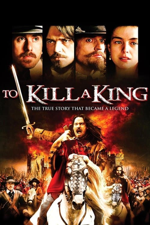 ملصق فيلم To Kill a King (2003)