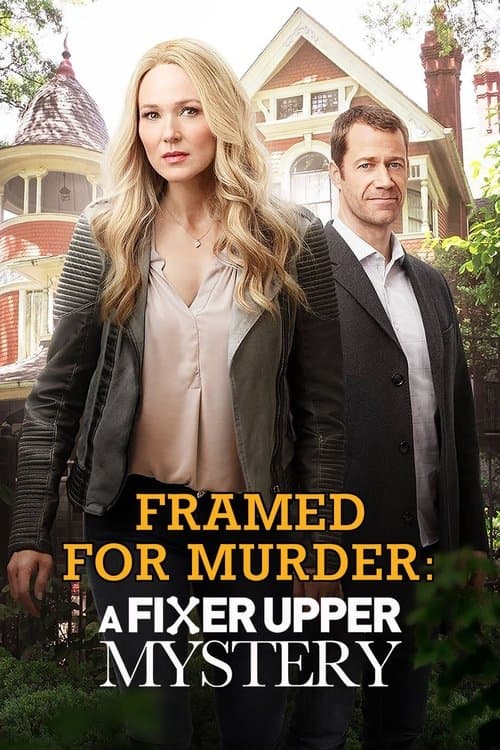 ملصق فيلم Framed for Murder: A Fixer Upper Mystery (2017)