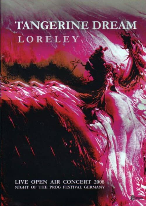 Affiche du film Tangerine Dream - Loreley (2008)