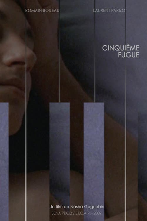 ملصق فيلم Cinquième fugue (2009)