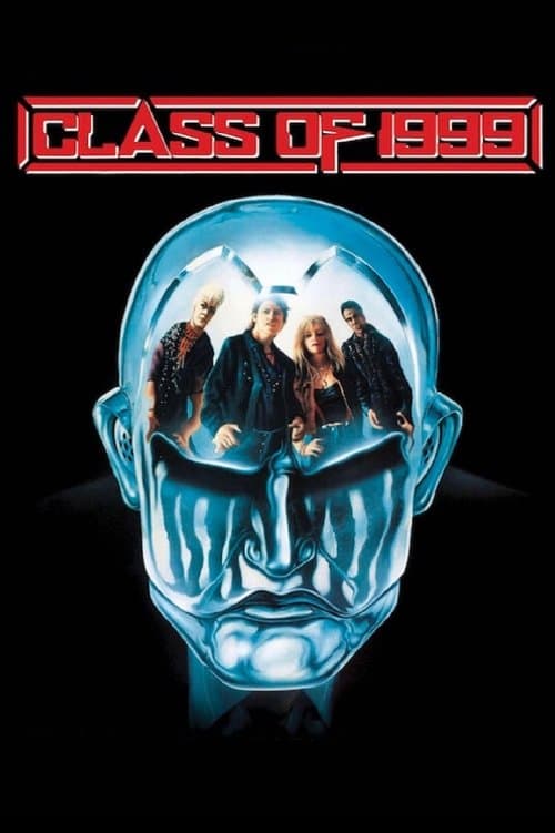 Affiche du film Class of 1999 (1990)