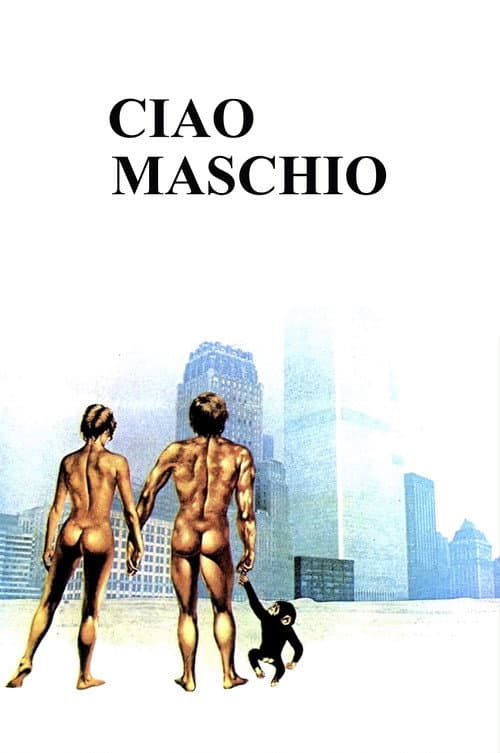 ملصق فيلم Ciao maschio (1978)