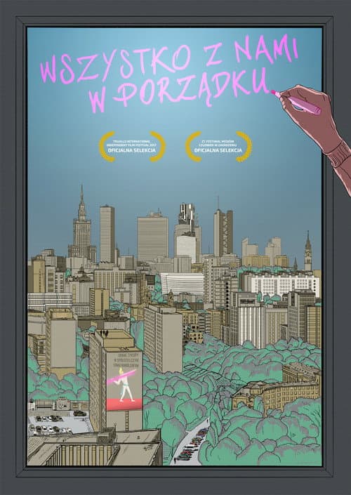 ملصق فيلم Wszystko z nami w porządku (2018)
