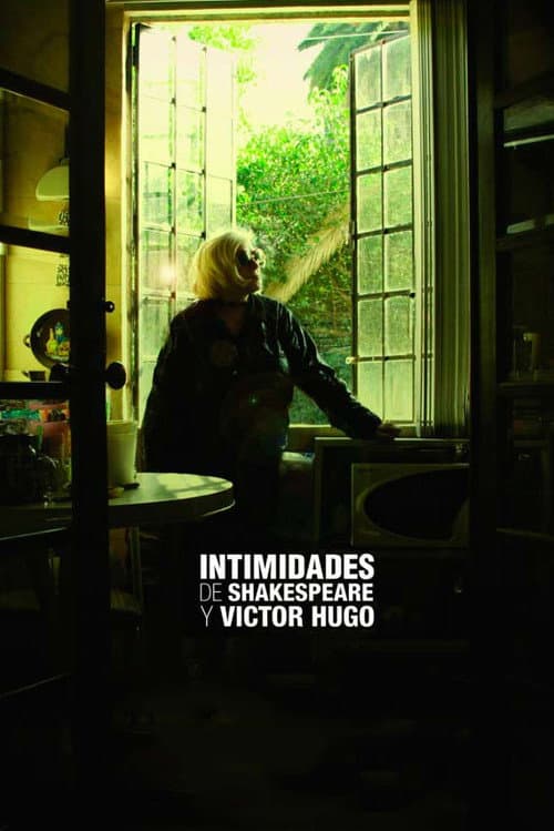 Intimidades de Shakespeare y Víctor Hugo (2009) movie poster