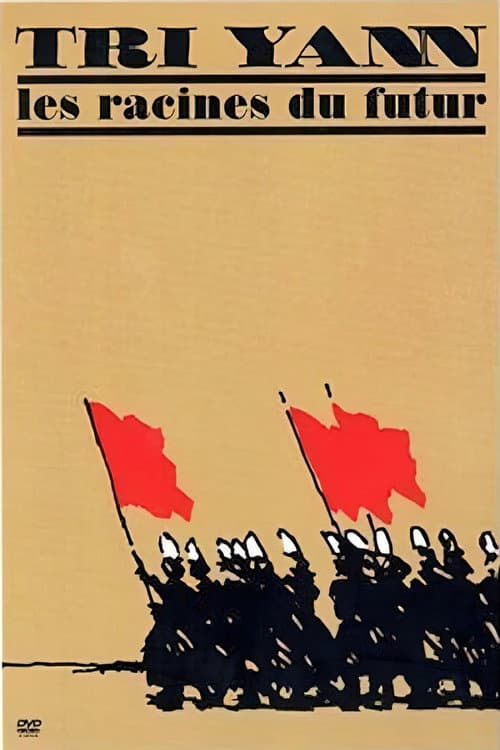 Tri Yann : Les Racines du Futur (2004) movie poster