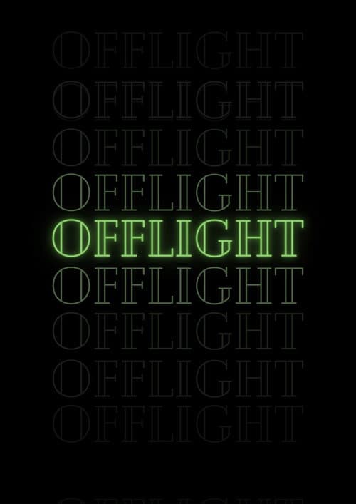 Affiche du film Offlight (2022)