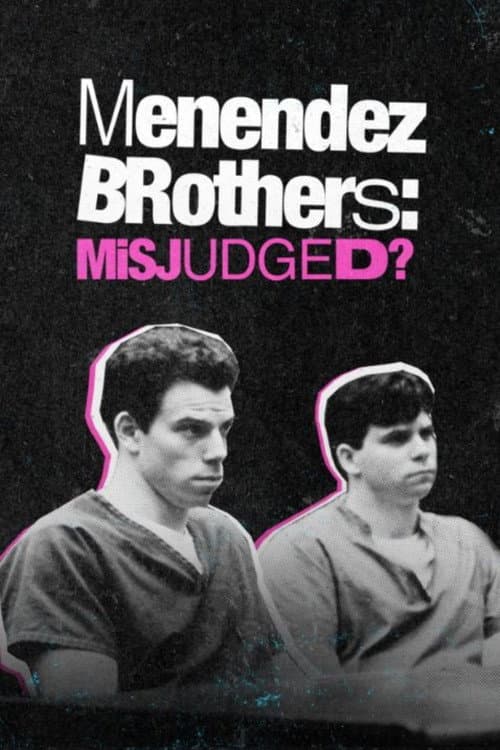 Affiche du film Menendez Brothers: Misjudged? (2022)
