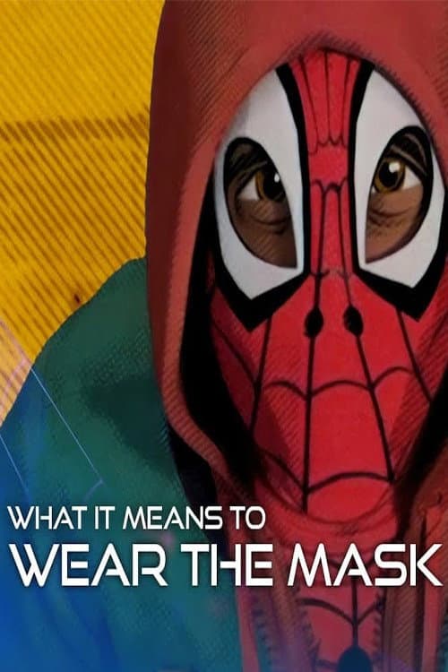 What It Means to Wear the Mask (2023) movie poster
