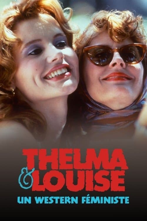 Affiche du film Thelma et Louise, un western féministe (2025)