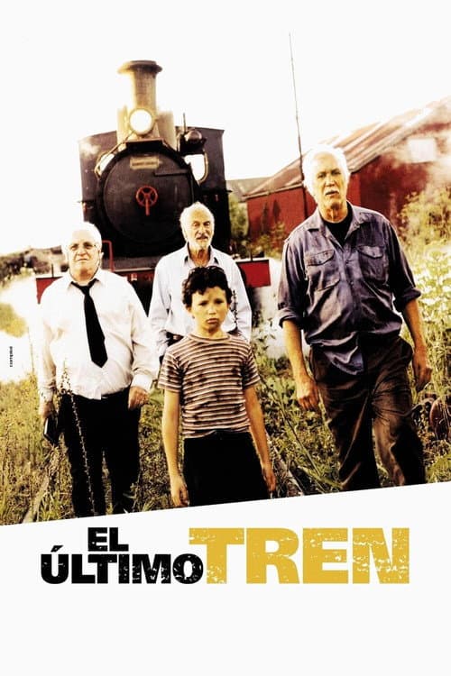 ملصق فيلم El último tren (2002)