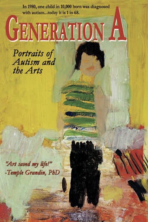 ملصق فيلم Generation A: Portraits of Autism and the Arts (2015)