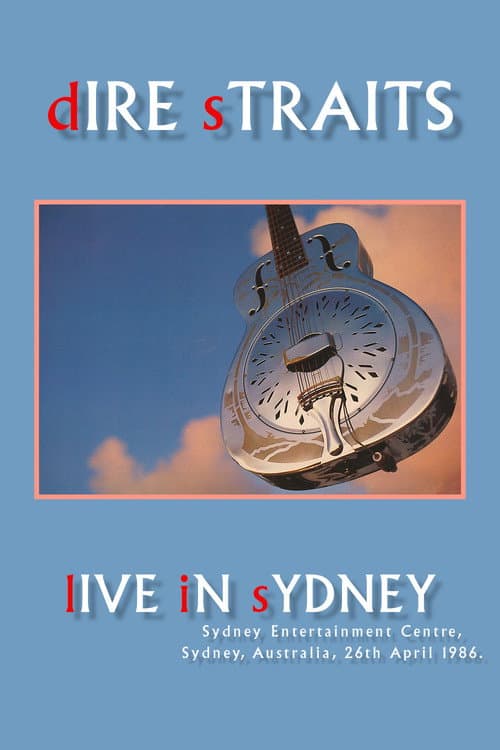 Affiche du film Dire Straits: Thank You Australia and New Zealand (1986)