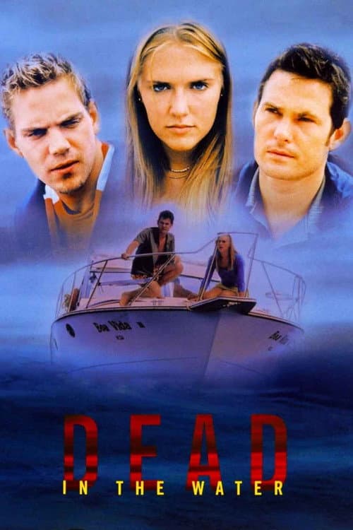 ملصق فيلم Dead in the Water (2002)